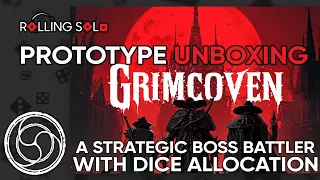 Grimcoven | Prototype Unboxing