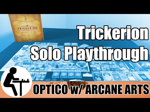 Trickerion Solo Playthrough: Optico with Arcane Arts