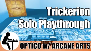 Trickerion Solo Playthrough: Optico with Arcane Arts