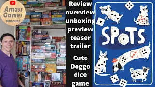 How to play Spots board game Dogs dice push your luck BGA AmassGames #cute #dog #family #unboxing