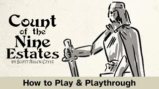 Count of The Nine Estates | How To Play & Playthrough