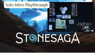 Stonesaga Intro Solo Playthrough (Day Phase)