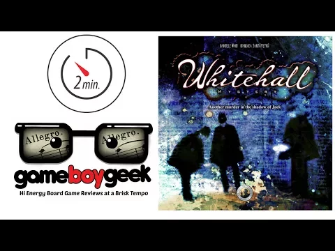 Whitehall Mystery (Allegro 2-min) Review with the Game Boy Geek