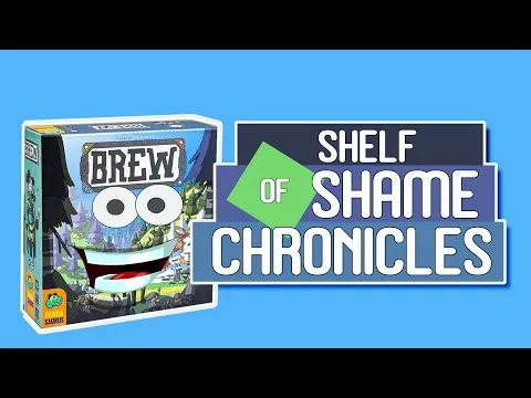 Shelf of Shame Chronicles: Brew