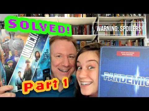 Solved! Unlock: Pandemic / Game Adventures (1 of 2) - Dr Gareth and Laura