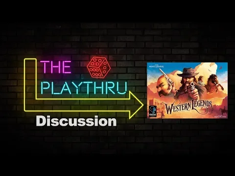 The PlayThru Reviews Western Legends