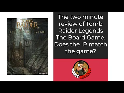 Dice Tower Tomb Raider Legends by Purge Reviews
