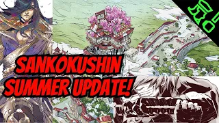 Sankokushin Summer Update - Breakdown, Discussion, and Thoughts