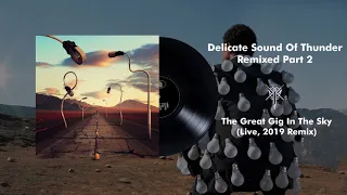 Pink Floyd - The Great Gig In The Sky (Live, Delicate Sound Of Thunder) [2019 Remix]