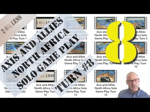 Axis and Allies North Africa Solo Game Play: Part 8