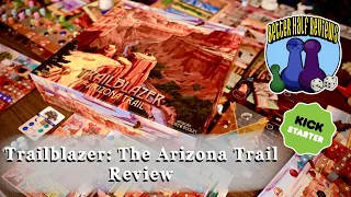 Trailblazer: The Arizona Trail Kickstarter Review