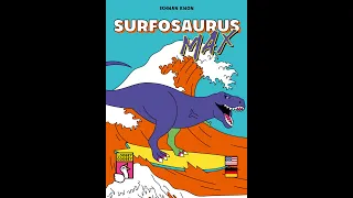 Surfosaurus MAX by Ikhwan Kwon and Loosey Goosey Games