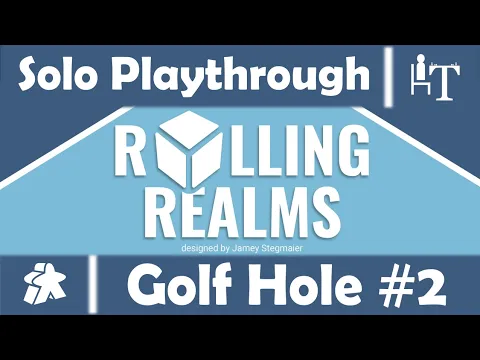 Rolling Realms Board Game - Solo Playthrough - Golf Hole #2