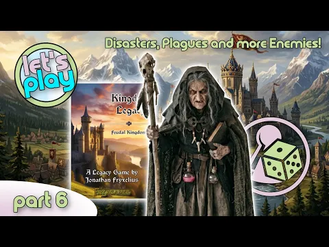 More Disasters Strike - Let's Play Kingdom Legacy - Part 6
