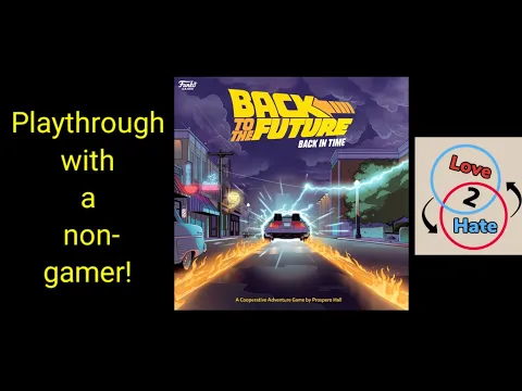 Playthrough - Back To The Future: Back In Time - Love 2 Hate