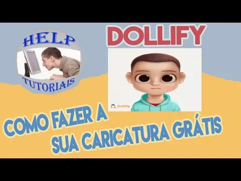 APRENDA A FAZER SUA CARICATURA COM DOLLIFY - APRENDA A USAR O APP
DOLLIFY: DE CARICATURA