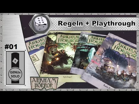 Arkham Horror 3. Edition - Die bleiche Laterne - S01E01 - Playthrough - Setup/Regeln - deutsch