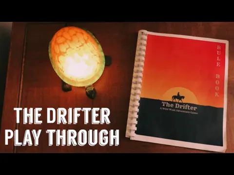 The Drifter - play through