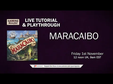 Maracaibo - Live tutorial and playthrough