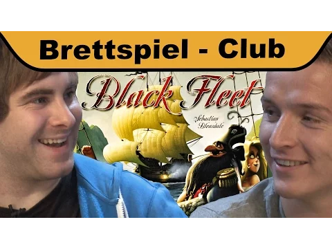 Black Fleet - Aaron Troschke und MrTrashpack im Hunter & Cron Brettspiel-Club