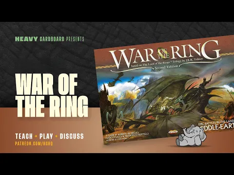 War of the Ring- 2p Teaching, Play-through, & Roundtable by Heavy Cardboard