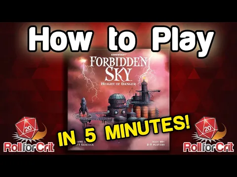 How to Play Forbidden Sky | Roll For Crit