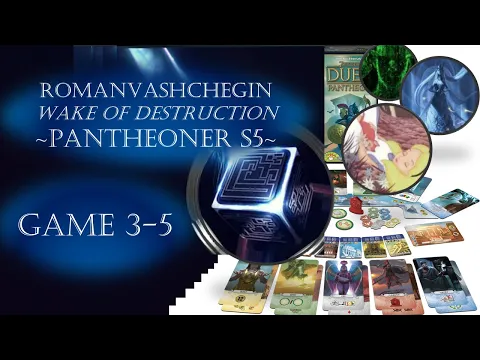 RomanVashchegin Pantheoner S5 Games 3-5 | 7WD