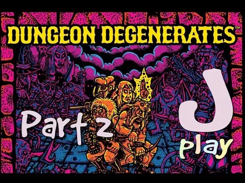 jPlay plays Dungeon Degenerates: Hand of Doom - Part 2