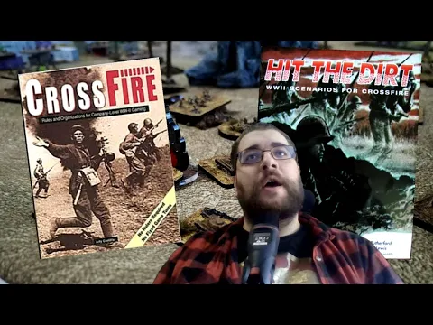 Hit the Dirt: WWII Scenarios for Crossfire (1996) - Worth the 25USD in 2025?
