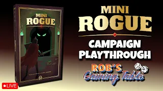 Mini Rogue Campaign Playthrough