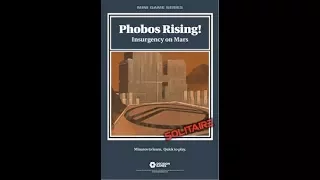 Phobos Rising! Insurgency on Mars Unboxing
