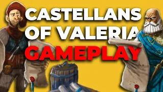 Castellans of Valeria - 3p Gameplay