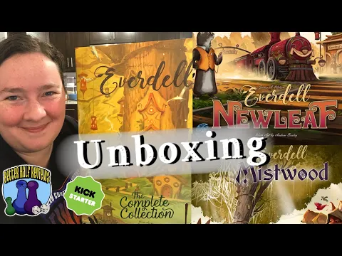 Unboxing Everdell Big Box, Newleaf, Mistwood and add-ons!