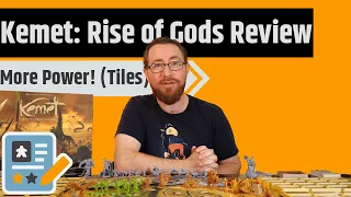 Kemet: Rise of Gods Review - The Gods Arrived...And They Brought More Power Tiles