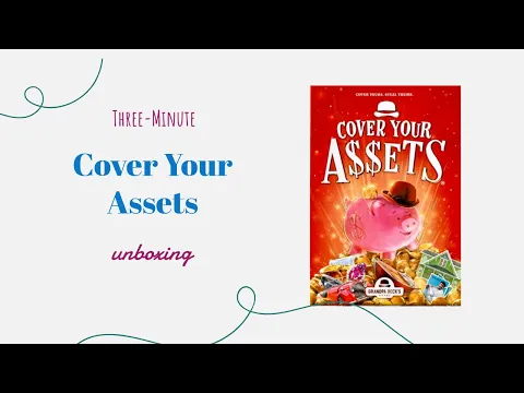 Cover Your Assets (Third Edition) - 3-Minute Unboxing