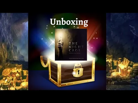 Unboxing: The Night Cage