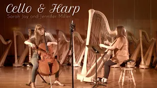 Cello & Harp Duets - Sarah Joy and Jennifer Miller