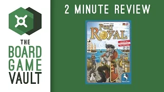 Port Royal - 2 Minute Review