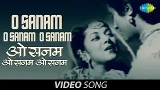 O Sanam O Sanam O Sanam | Official Video | Sanam | Suraiya | Dev Anand | Mohammed Rafi