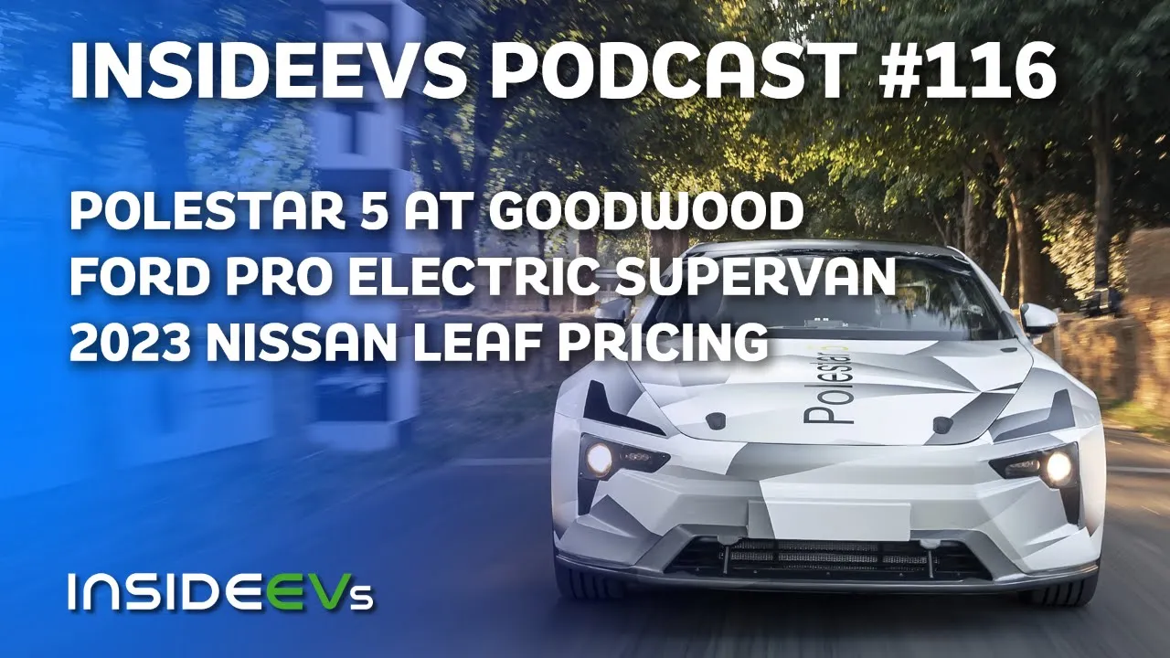 EVs Debut At Goodwood, Ford Pro EV SuperVan and 2023 LEAF Pricing