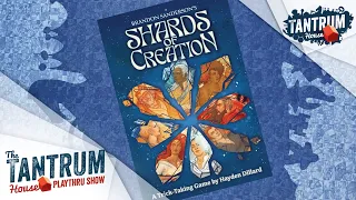 Shards of Creation Playthru