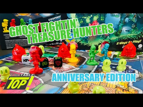 Return of a classic. Anniversary Edition - Ghost Fightin' Treasure Hinters