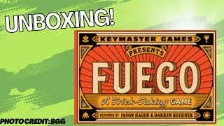 Fuego: Unboxing