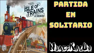 Isla de Trenes - Partida en Solitario