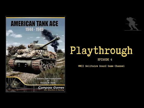 American Tank Ace: 1944-1945 [Episode 4] - Playthrough