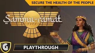Sammu-ramat | Secure the Health of the People
