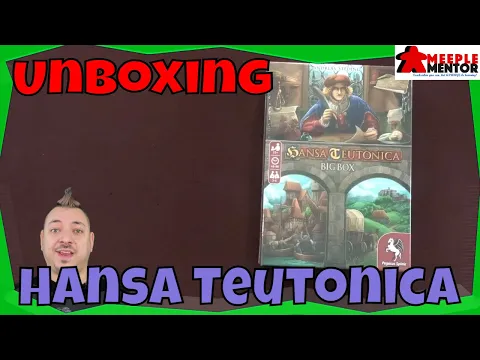 Unboxing Hansa Teutonica Big Box