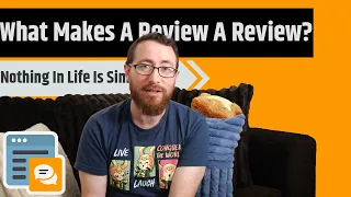What Makes A Review A Review?