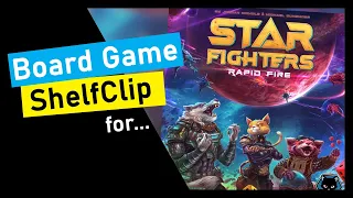 ShelfClips: Star Fighters Rapid Fire (Short Preview)
