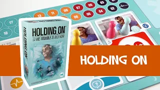 Holding On - Règle Express